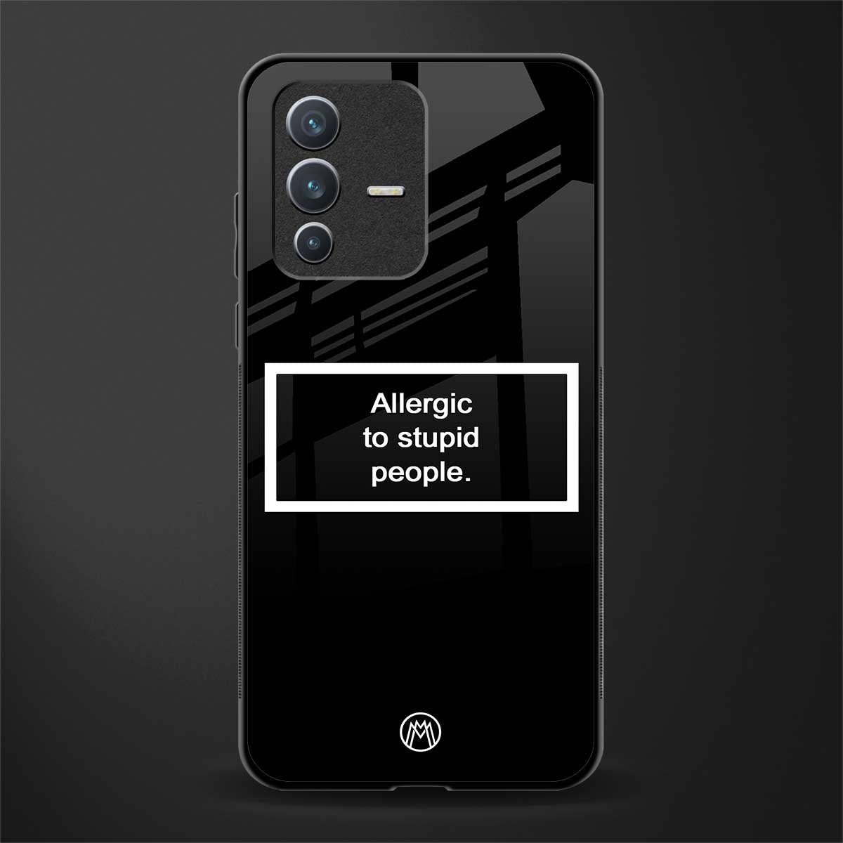 allergic to stupid people black glass case for vivo v23 5g image