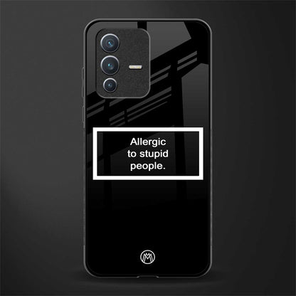 allergic to stupid people black glass case for vivo v23 5g image