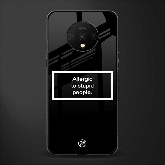 allergic to stupid people black glass case for oneplus 7t image