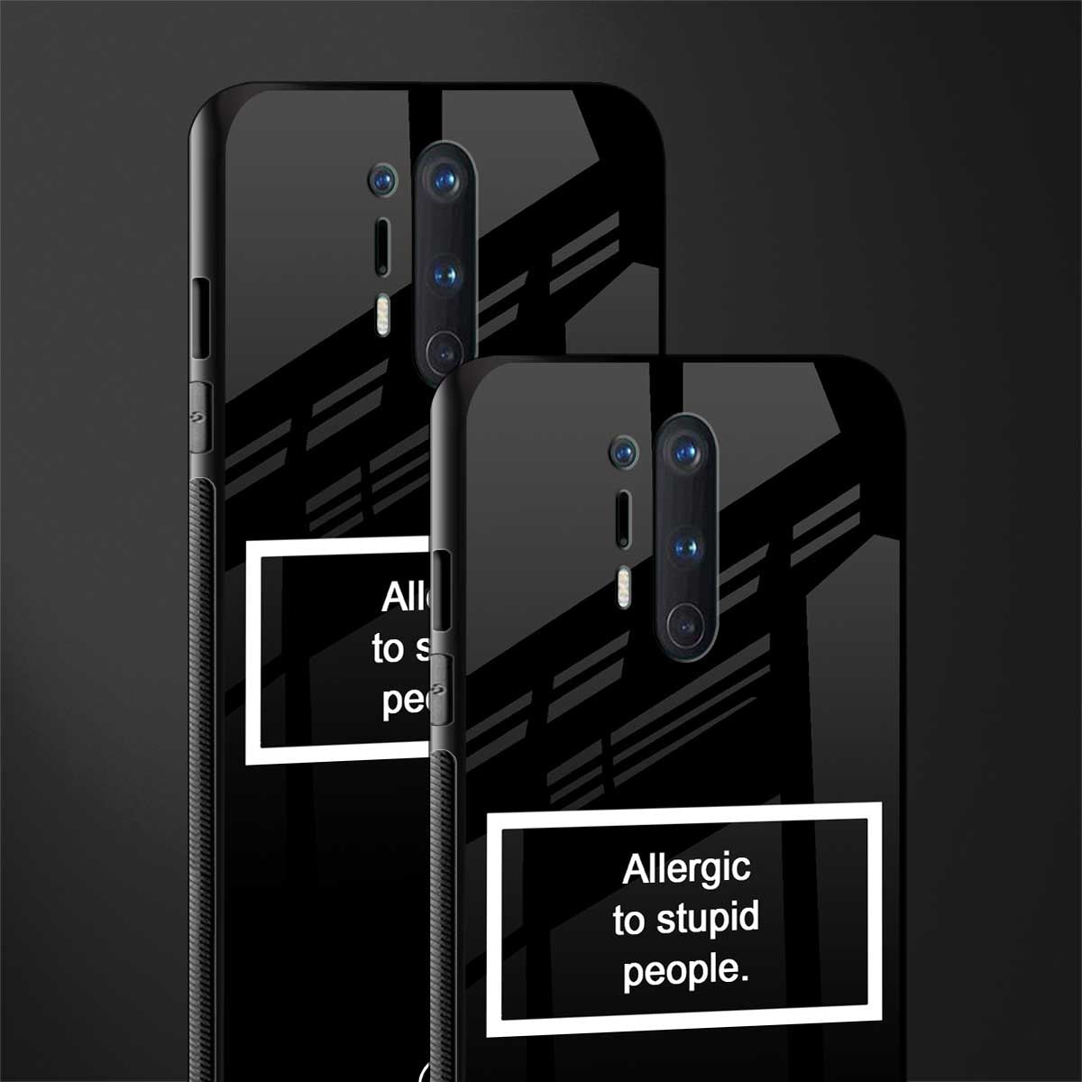 allergic to stupid people black glass case for oneplus 8 pro image-2
