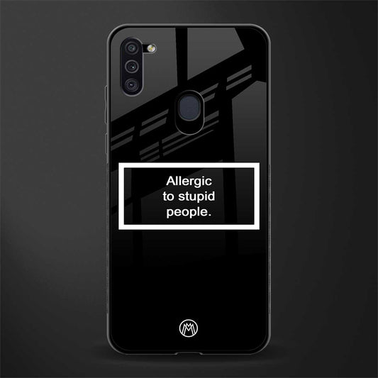 allergic to stupid people black glass case for samsung galaxy m11 image