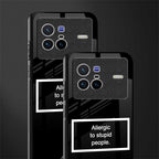 allergic to stupid people black glass case for vivo x80 image-2
