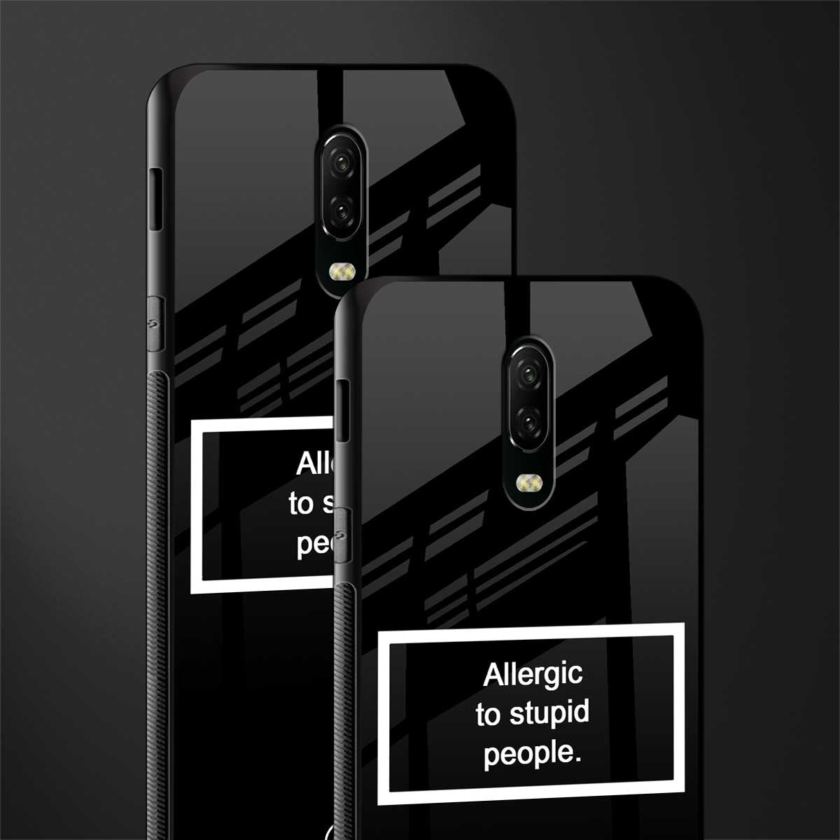 allergic to stupid people black glass case for oneplus 6t image-2
