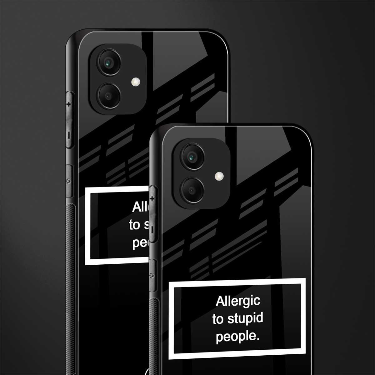 allergic to stupid people black back phone cover | glass case for samsung galaxy a04