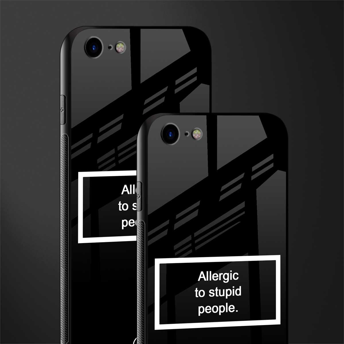 allergic to stupid people black glass case for iphone se 2020 image-2