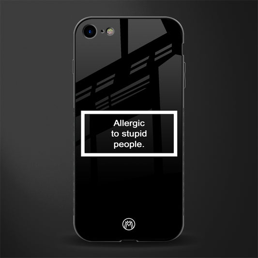allergic to stupid people black glass case for iphone 8 image