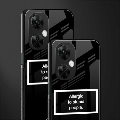 allergic to stupid people black back phone cover | glass case for oneplus nord ce 3 lite