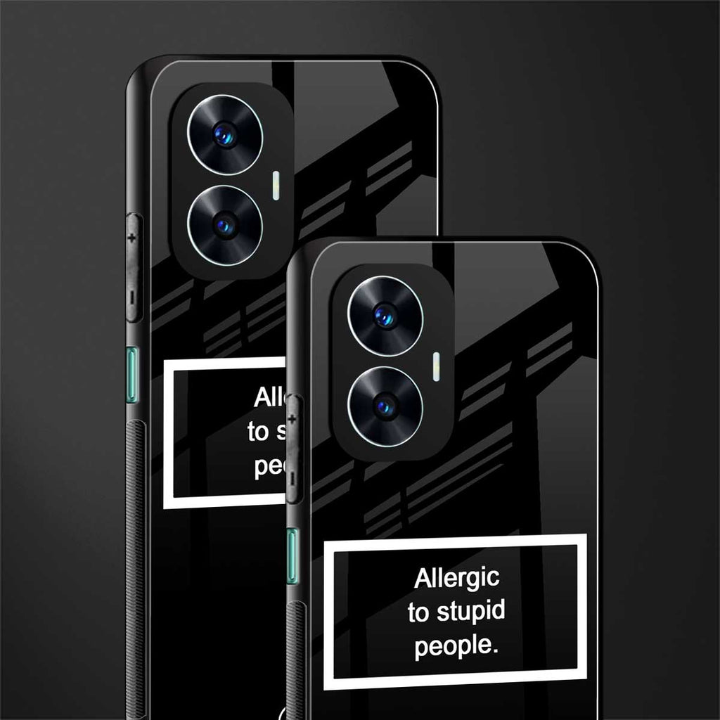 allergic to stupid people black back phone cover | glass case for realme c55