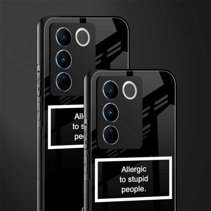 allergic to stupid people black back phone cover | glass case for vivo v27 pro 5g