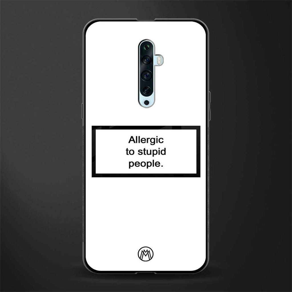 allergic to stupid people white glass case for oppo reno 2f image
