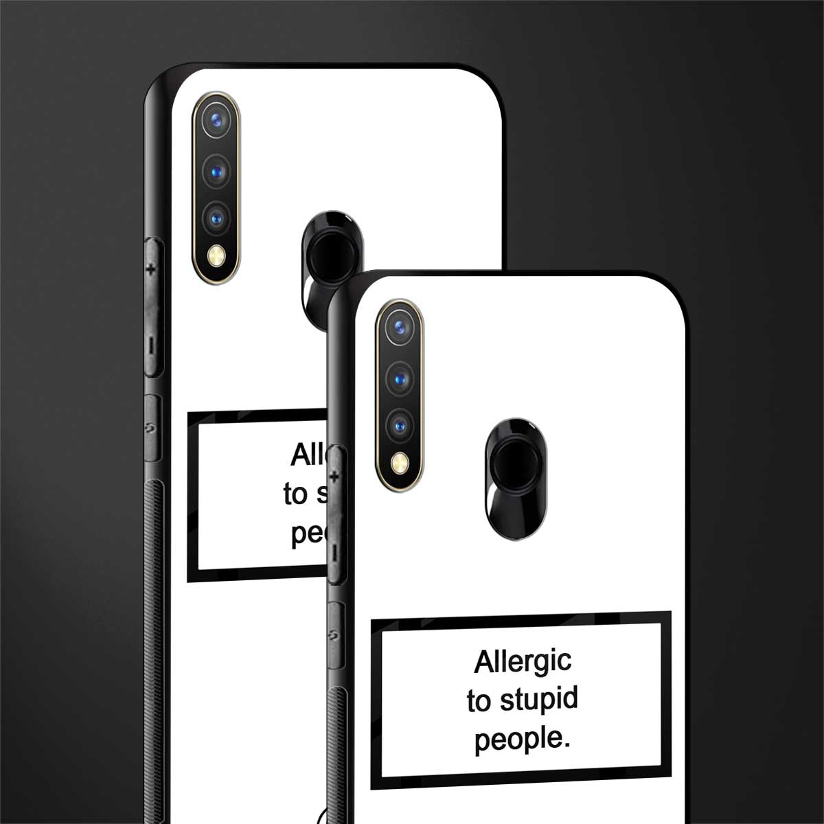 allergic to stupid people white glass case for vivo y19 image-2