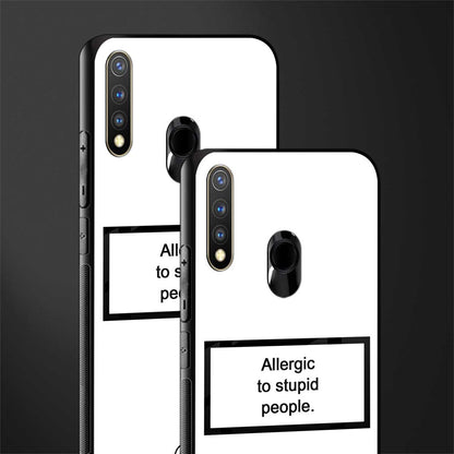 allergic to stupid people white glass case for vivo y19 image-2