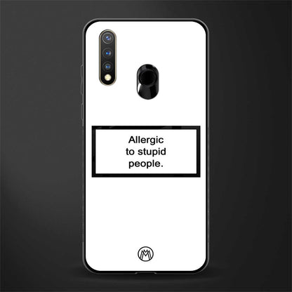 allergic to stupid people white glass case for vivo y19 image