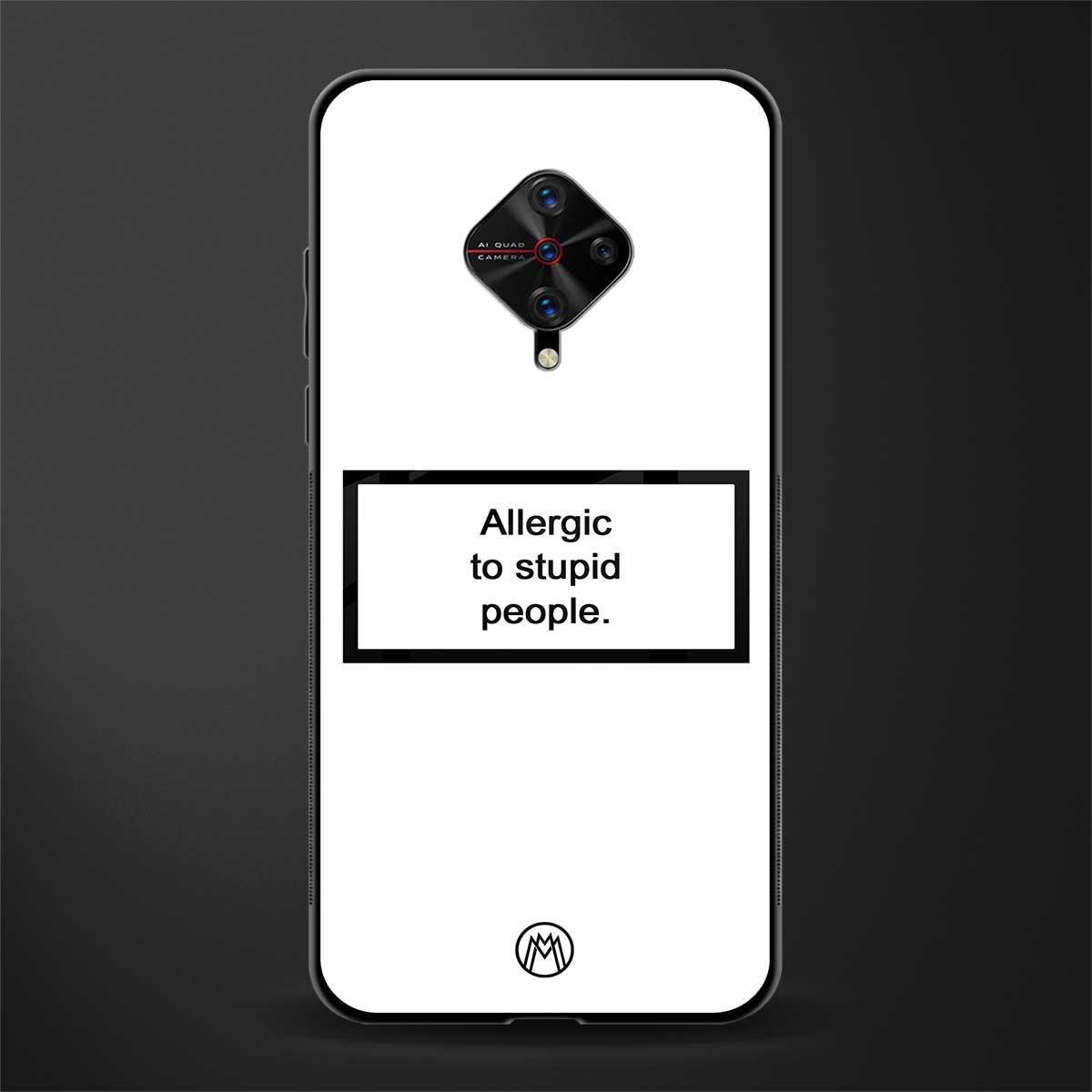 allergic to stupid people white glass case for vivo s1 pro image