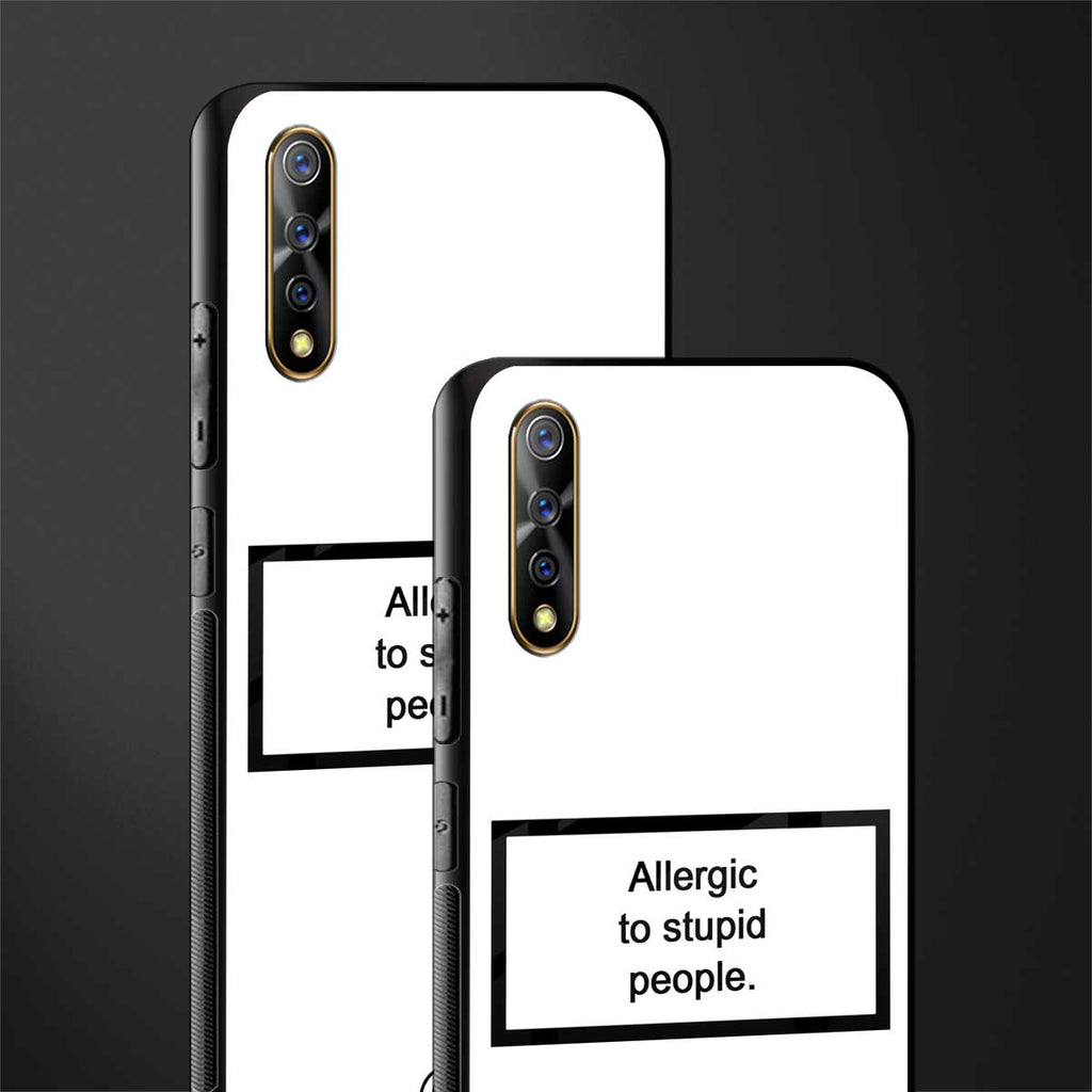 allergic to stupid people white glass case for vivo s1 image-2