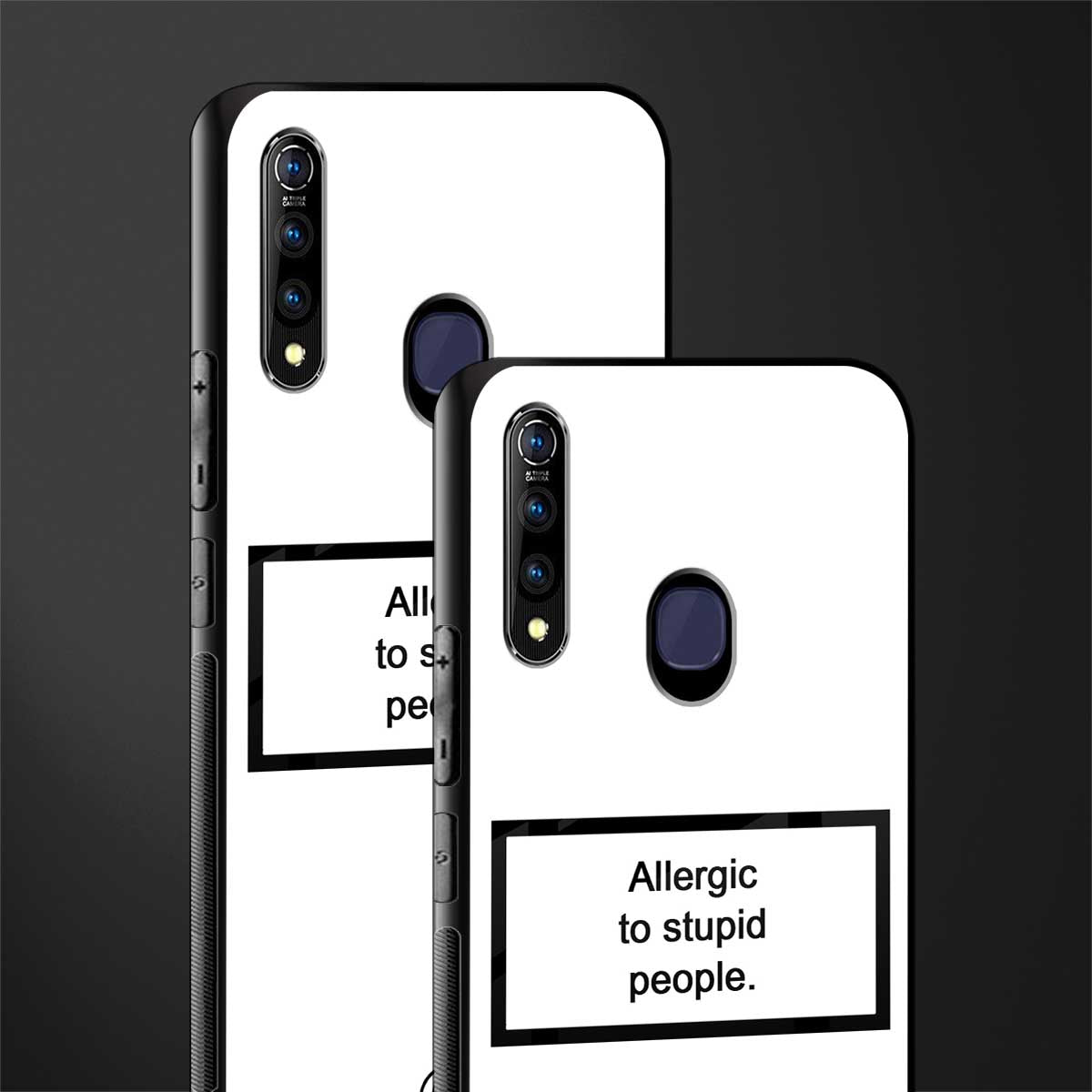 allergic to stupid people white glass case for vivo z1 pro image-2