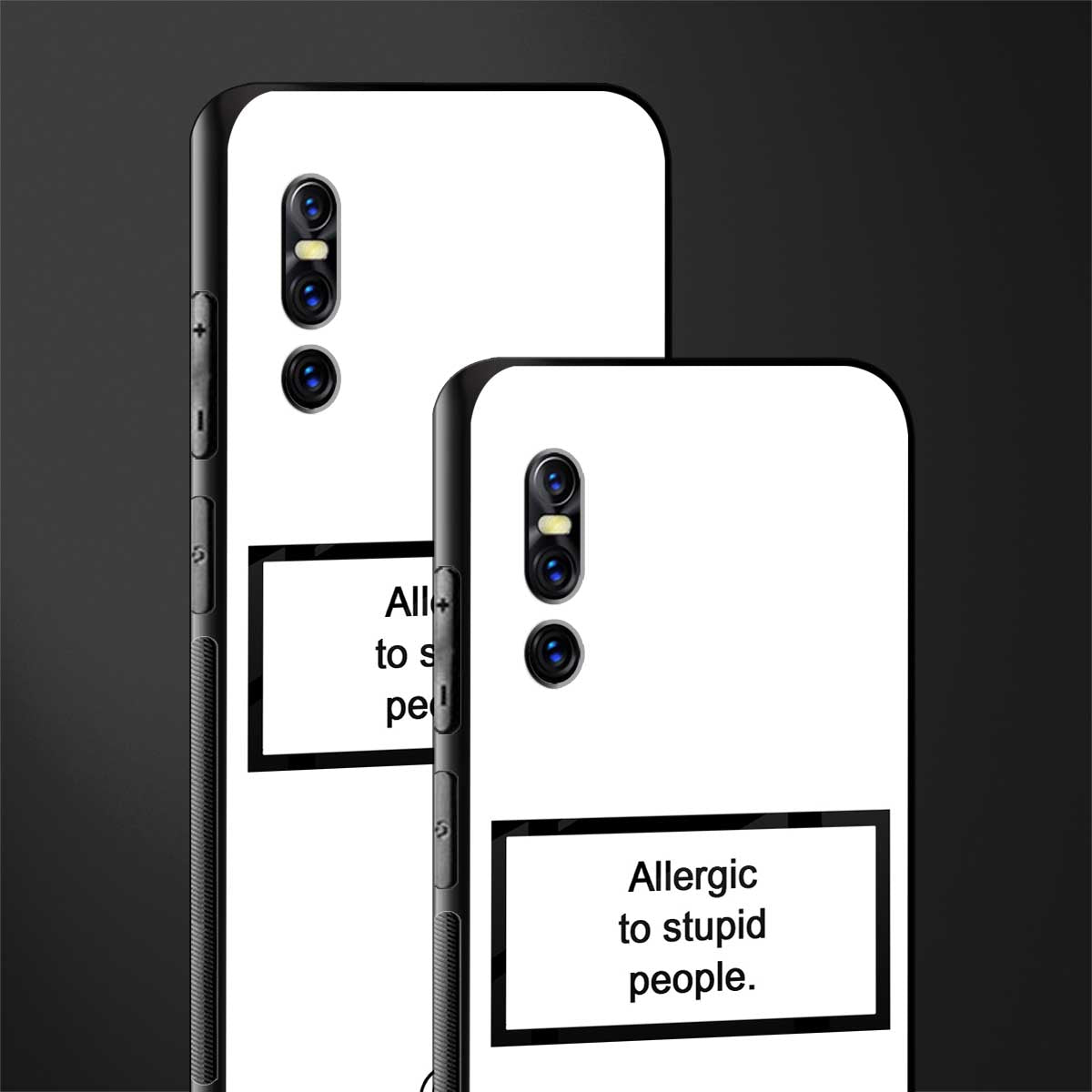 allergic to stupid people white glass case for vivo v15 pro image-2