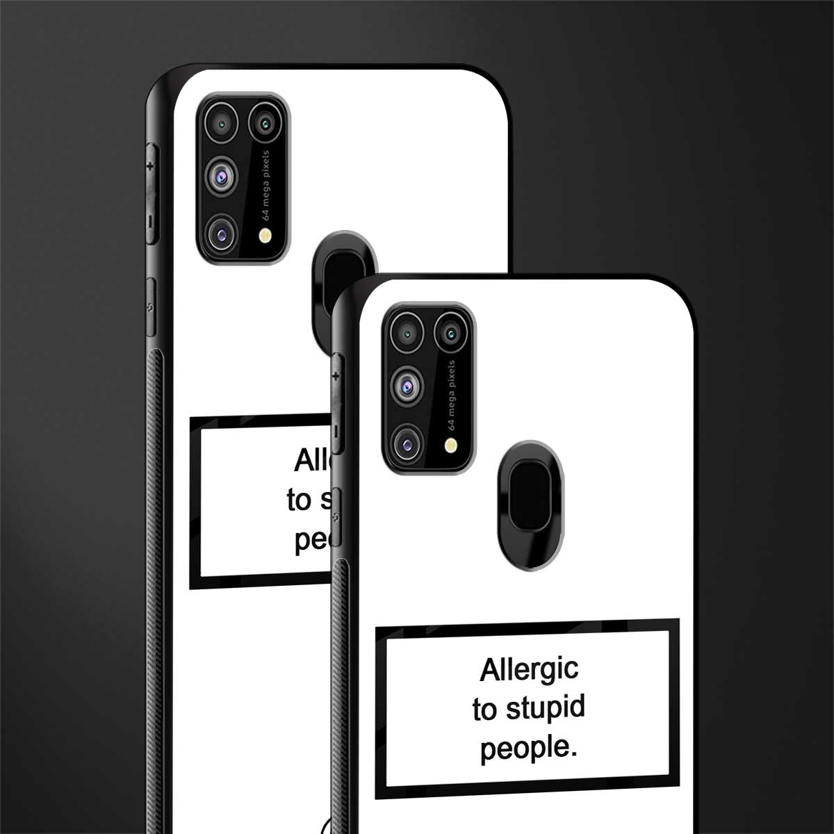 allergic to stupid people white glass case for samsung galaxy m31 prime edition image-2