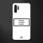 allergic to stupid people white glass case for samsung galaxy note 10 plus image