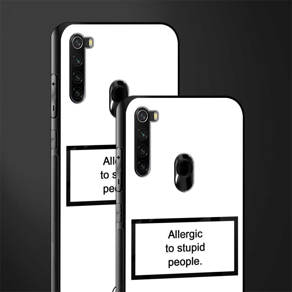 allergic to stupid people white glass case for redmi note 8 image-2