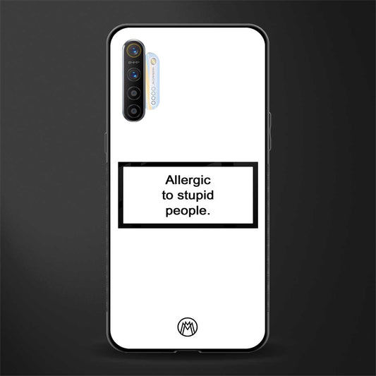 allergic to stupid people white glass case for realme xt image