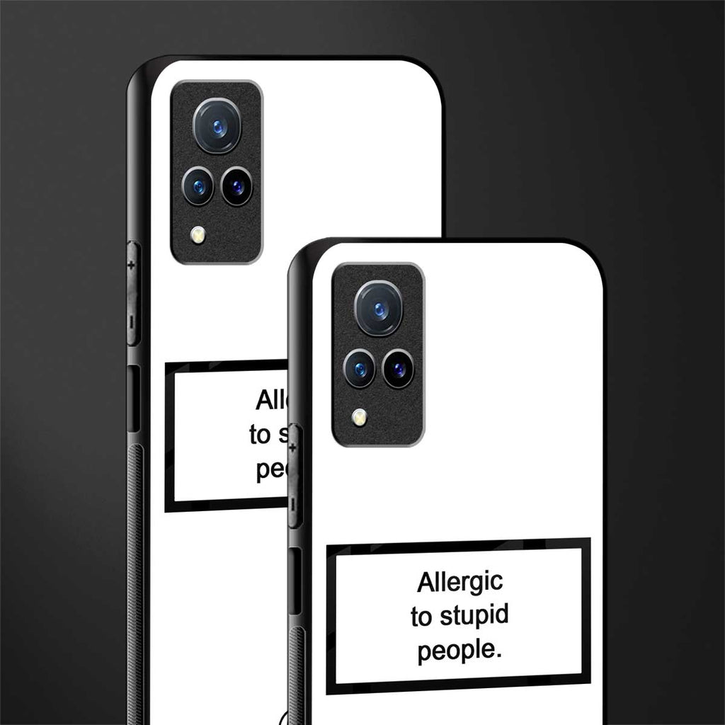 allergic to stupid people white glass case for vivo v21 5g image-2