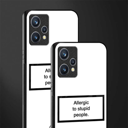 allergic to stupid people white glass case for realme 9 4g image-2