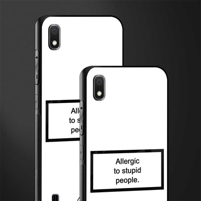 allergic to stupid people white glass case for samsung galaxy a10 image-2