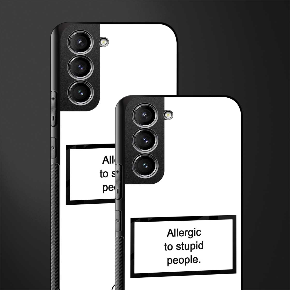 allergic to stupid people white glass case for samsung galaxy s21 plus image-2