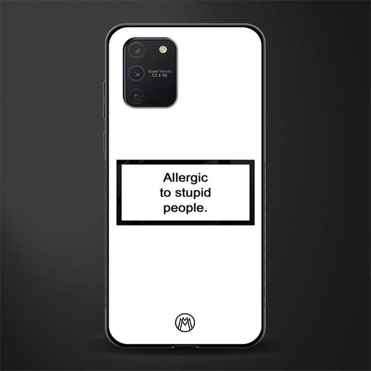 allergic to stupid people white glass case for samsung galaxy s10 lite image