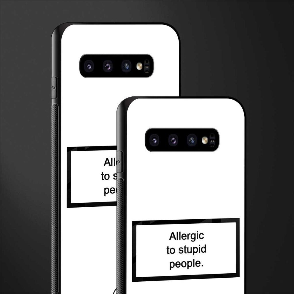 allergic to stupid people white glass case for samsung galaxy s10 image-2