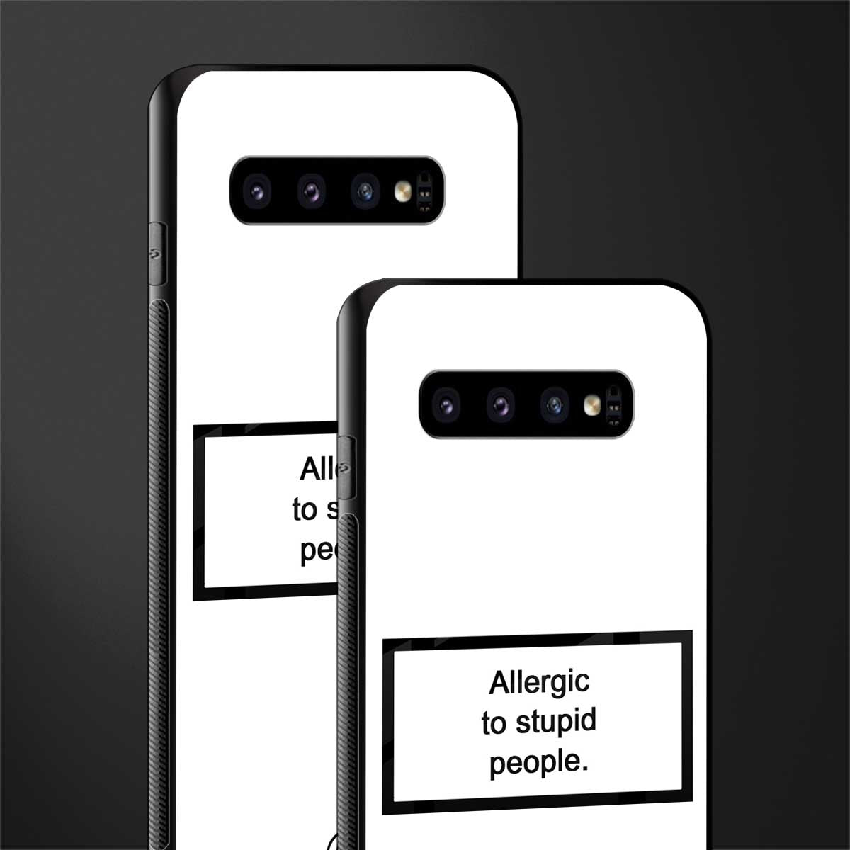 allergic to stupid people white glass case for samsung galaxy s10 plus image-2