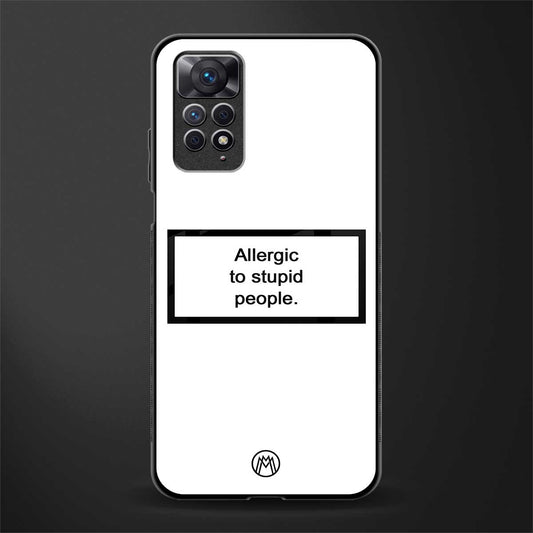 allergic to stupid people white glass case for redmi note 11 image