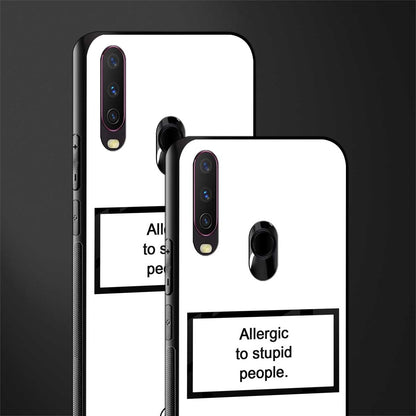 allergic to stupid people white glass case for vivo y17 image-2