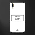 allergic to stupid people white glass case for vivo v11 pro image