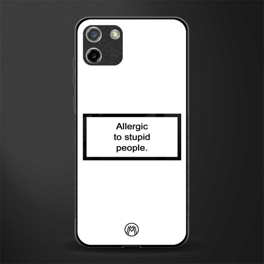 allergic to stupid people white glass case for realme c11 image