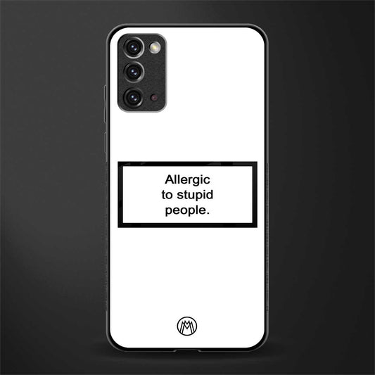 allergic to stupid people white glass case for samsung galaxy note 20 image