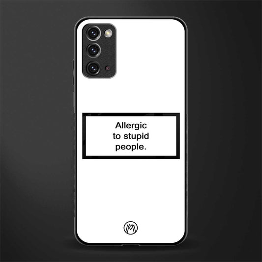 allergic to stupid people white glass case for samsung note 20 image