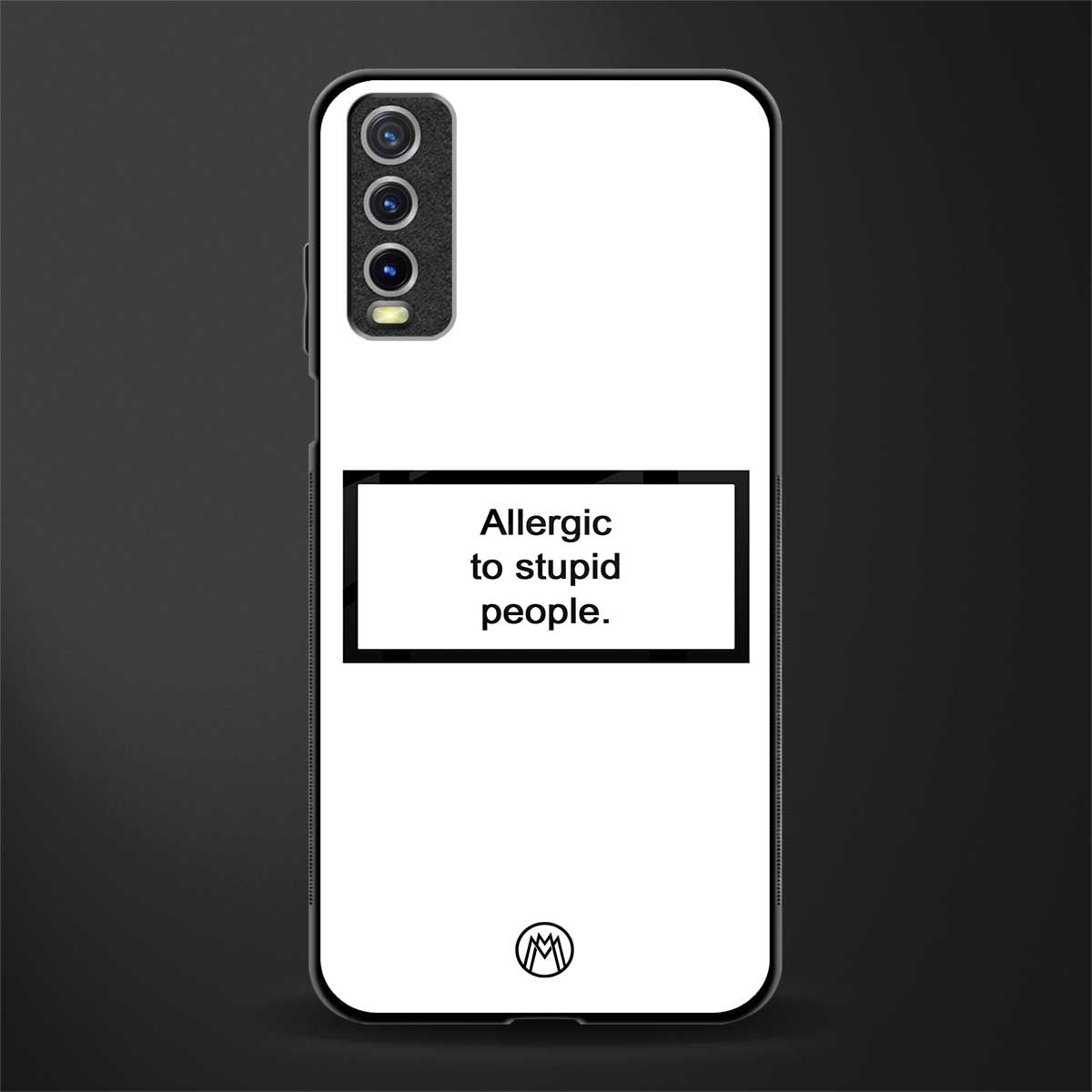 allergic to stupid people white glass case for vivo y20 image