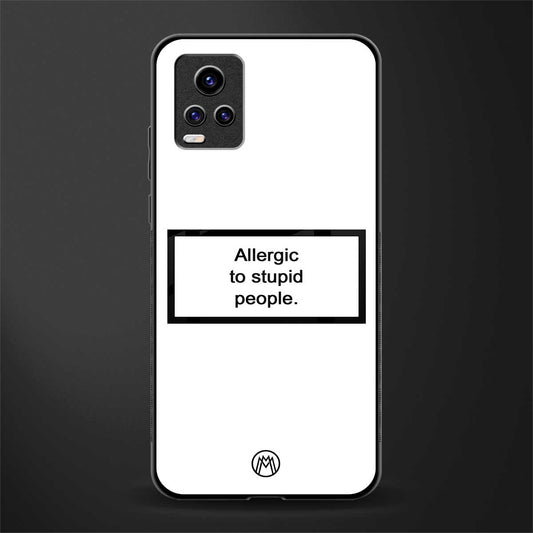 allergic to stupid people white glass case for vivo v20 image