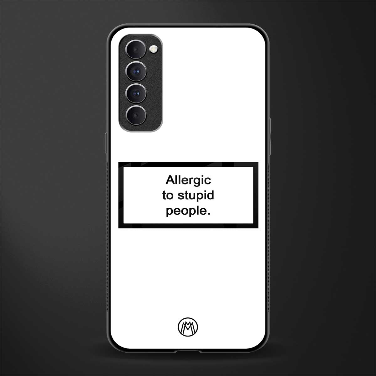 allergic to stupid people white glass case for oppo reno 4 pro image