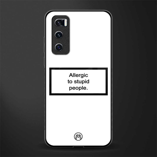 allergic to stupid people white glass case for vivo v20 se image