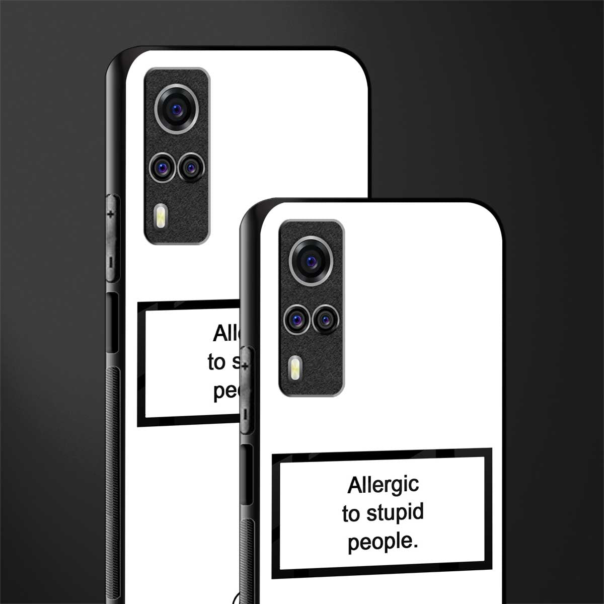 allergic to stupid people white glass case for vivo y51a image-2