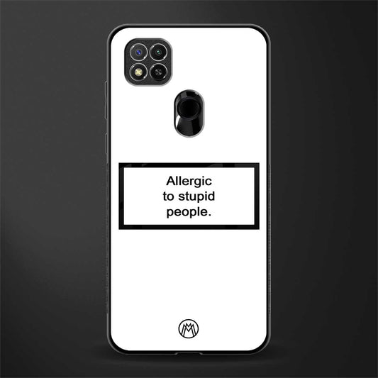 allergic to stupid people white glass case for redmi 9 image