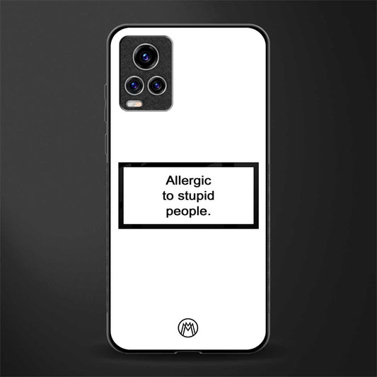 allergic to stupid people white glass case for vivo v20 pro image