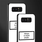 allergic to stupid people white glass case for samsung galaxy note 8 image-2