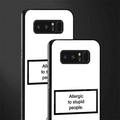 allergic to stupid people white glass case for samsung galaxy note 8 image-2