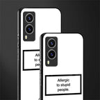 allergic to stupid people white glass case for vivo v21e 5g image-2