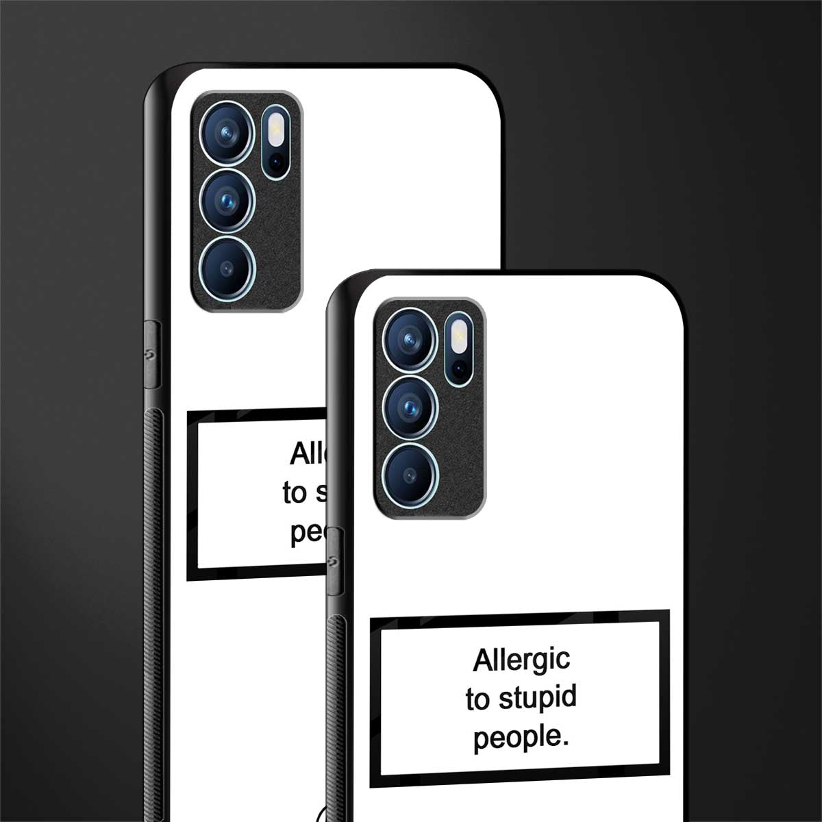 allergic to stupid people white glass case for oppo reno6 5g image-2