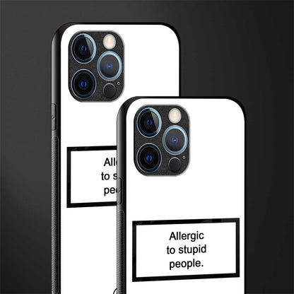 allergic to stupid people white glass case for iphone 12 pro image-2